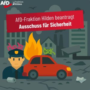 Mehr über den Artikel erfahren ++ AfD-Fraktion Hilden beantragt Ausschuss für Sicherheit ++